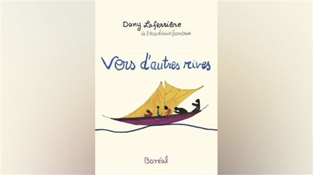Dany Laferrière poursuit l’exploration de son « autobiographie américaine »